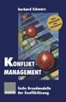 Gerhard Schwarz - Konflikt-Management