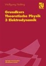 Wolfgang Nolting - Grundkurs Theoretische Physik