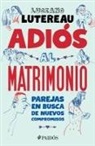 Luciano Luciano - Adiós Al Matrimonio