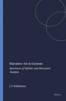 Jan P Fokkelman, Jan P. Fokkelman - Narrative Art in Genesis