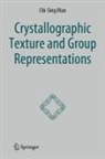 Chi-Sing Man - Crystallographic Texture and Group Representations