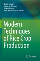 Shakeel Ahmad, Shakee Ahmad et al, Atique-ur-Rehman, Mirza Hasanuzzaman, Naeem Sarwar - Modern Techniques of Rice Crop Production