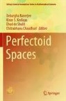 Debargha Banerjee, Chitrabhanu Chaudhuri, Ehud de Shalit, Ehud de Shalit et al, Kiran S. Kedlaya, Kiran S Kedlaya - Perfectoid Spaces