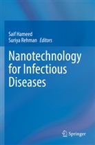 Saif Hameed, Rehman, Suriya Rehman - Nanotechnology for Infectious Diseases