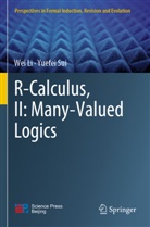 Wei Li, Yuefei Sui - R-Calculus, II: Many-Valued Logics