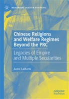 André Laliberté - Chinese Religions and Welfare Regimes Beyond the PRC