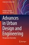 Pradipta Banerji, Jana, Arnab Jana - Advances in Urban Design and Engineering