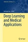 Jin Keun Seo, Jin Keun Seo - Deep Learning and Medical Applications