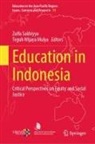 Zulfa Sakhiyya, Wijaya Mulya, Teguh Wijaya Mulya - Education in Indonesia