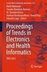 Anirban Bandyopadhyay, M. Shamim Kaiser, Eduardo Lugo, Mufti Mahmud, Claudia Mendoza-Barrera, Kanad Ray... - Proceedings of Trends in Electronics and Health Informatics