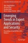 Rosalina Babo, Rosalina Babo et al, Marta Campos Ferreira, Vincenzo Piuri, Vijay Singh Rathore - Emerging Trends in Expert Applications and Security