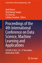 Vinit Kumar Gunjan, Yu-Chen Hu, Yu-Chen Hu et al, Amit Kumar, Vinit Kumar Gunjan, Sabrina Senatore - Proceedings of the 4th International Conference on Data Science, Machine Learning and Applications