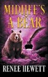 Renee Hewett - Midlife's a Bear