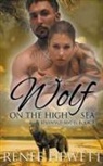 Renee Hewett - Wolf on the High Sea