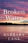 Barbara Lane - Broken Water