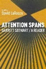 Garrett Stewart, David LaRocca - Attention Spans