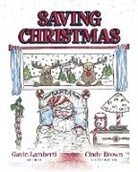 Gavin Lamberti - Saving Christmas