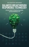 Balakarthik Baskaran - Balanced Breakthrough Responsible Technology