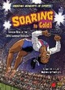 Buckley James Jr, Buckley James Jr., Tom Rogers - Soaring to Gold!