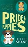 Lizzie Shane - Pride & Puppies