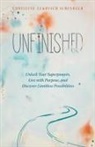 Christine Lukovich Schindler - Unfinished