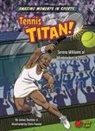 Buckley James Jr, Buckley James Jr., Chris Fowler - Tennis Titan!