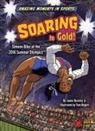Buckley James Jr, Buckley James Jr., Tom Rogers - Soaring to Gold!