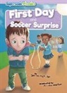 Gemma Mcmullen, Andrew Heather - First Day & Soccer Surprise