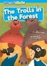 Emilie Dufresne, Cassie Gregory - The Trolls in the Forest