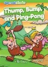 William Anthony, Kris Jones - Thump, Bump, and Ping-Pong
