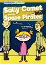 Robin Twiddy, Richard Bayley - Sally Comet and the Space Pirates