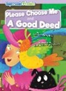 Gemma Mcmullen, Eidvile Viktorija Buozyte - Please Choose Me & a Good Deed