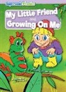 Mignonne Gunasekara, Eren Arpaci - My Little Friend & Growing on Me
