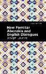 Abenakis Chief Joseph Laurent - New Familiar Abenakis and English Dialogues