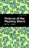 Amy Lowell, Lowell Amy - Pictures of the Floating World
