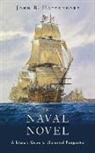 John B. Hattendorf - The Naval Novel: A Literary Genre in Historical Perspective