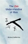 Richard Demartino - The Zen Understanding of Man