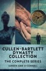 Janeen Ann O'Connell - Cullen - Bartlett Dynasty Collection