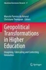 Marcelo Parreira Do Amaral, Thompson, Christiane Thompson - Geopolitical Transformations in Higher Education