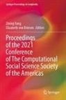 Elizabeth von Briesen, von Briesen, Elizabeth von Briesen, Zining Yang - Proceedings of the 2021 Conference of The Computational Social Science Society of the Americas