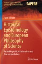 Fabio Minazzi - Historical Epistemology and European Philosophy of Science