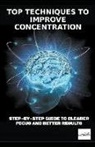 Dean Thomas - Top Techniques to Improve Concentration