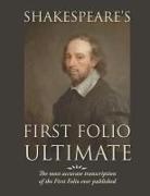 William Shakespeare - Shakespeare's First Folio Ultimate