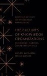 Denise Bedford, Denise (Georgetown University Bedford, Wioleta Kucharska, Wioleta (Gdansk University of Technology Kucharska - The Cultures of Knowledge Organizations