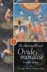 Matthieu Boyd, K Sarah-Jane Murray, K. Sarah-Jane Murray - The Medieval French Ovide moralise