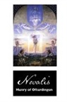 Novalis, Carol Appleby - HENRY OF OFTERDINGEN