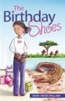 Mary Weeks Millard - The Birthday Shoes