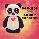 Marta Almansa Esteva, Silvia Romeral Andrés - Pandita y su super corazon