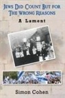Simon Cohen - Jews Did Count But for the Wrong Reasons