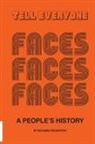 Richard Houghton - Tell Everyone - A People's History of the Faces